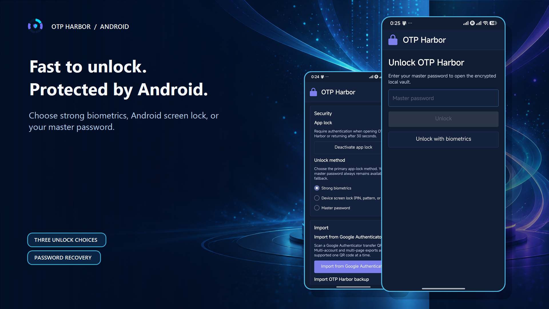 OTP Harbor strong biometric, device screen lock, and master password choices